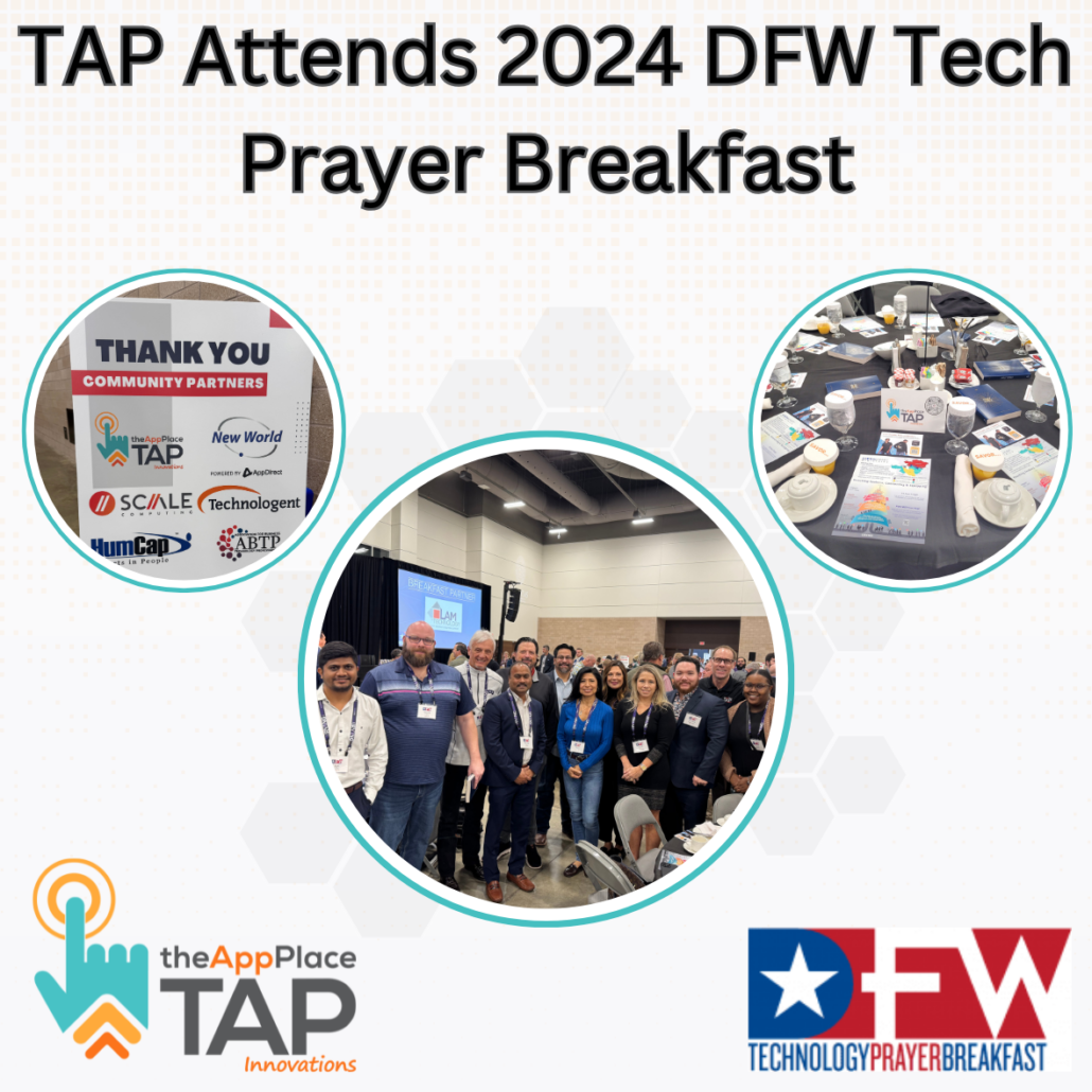 TAP Innovations Sponsors the 2024 DFW Technology Prayer Breakfast